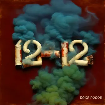 12-12 by Koks Poroh