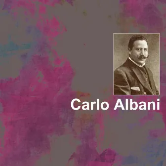 Carlo Albani by Carlos Gomes