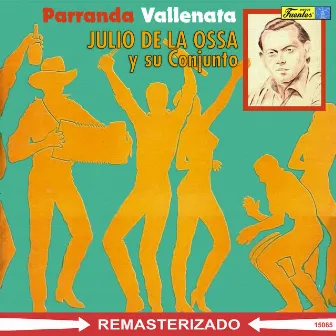 Parranda Vallenata by Julio de la Ossa y su Conjunto