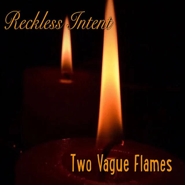 Two Vague Flames