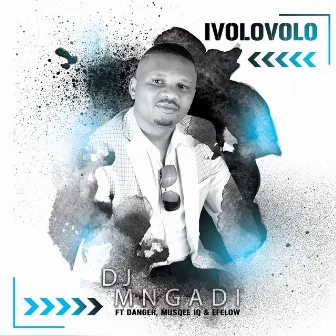 Ivolovolo by DJ Mngadi