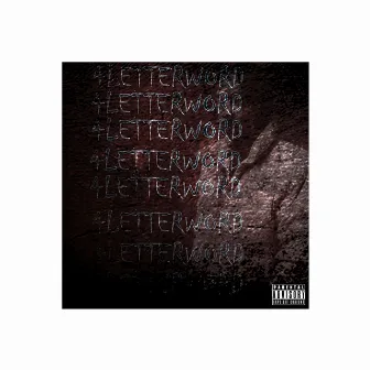 4LetterWord by Jiggysowhat