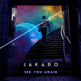 See You Again by Jakaro