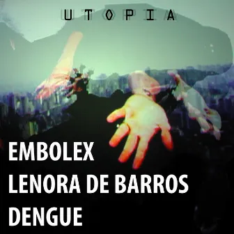 Utopia by Embolex