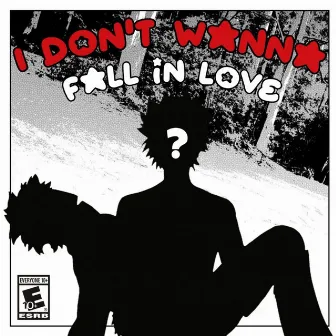 I Don't Wanna Fall In Love by yung meck