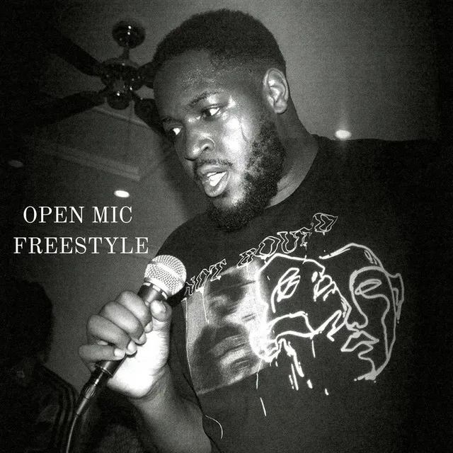 OPEN MIC FREESTYLE