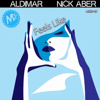 Feels Like by Nick Aber