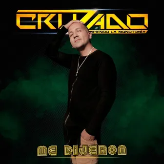 Me Dijeron by Cruzado