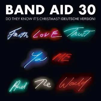 Do They Know It’s Christmas? (Deutsche Version / 2014) by Band Aid 30