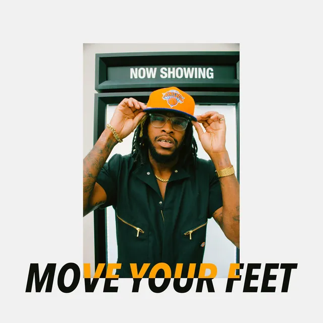 Move Your Feet