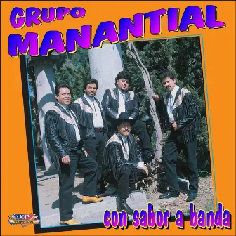 Con Sabor a Banda by Grupo Manantial