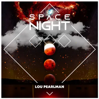 Space Night by Lou Pearlman