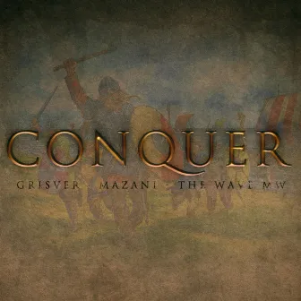 CONQUER by GrisVer