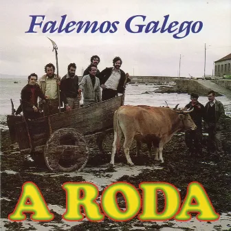 Falemos galego by A Roda