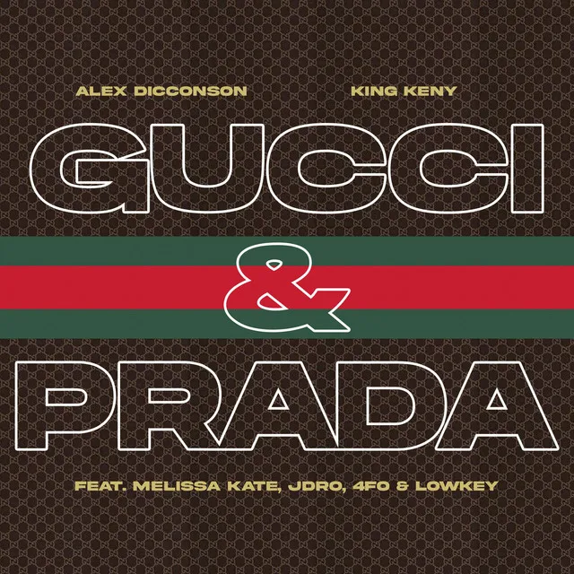 Gucci & Prada