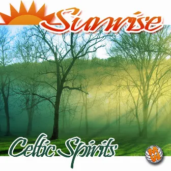 Sunrise: Celtic Spirits by Noah Hanlon