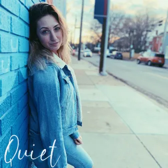 Quiet (Acoustic) by Anna Luther