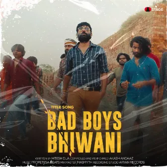 Bad Boys Bhiwani (Title Track) [From 