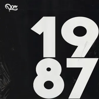 1987 by DOM SHWN