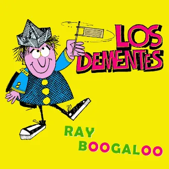 Ray Boogaloo by Los Dementes