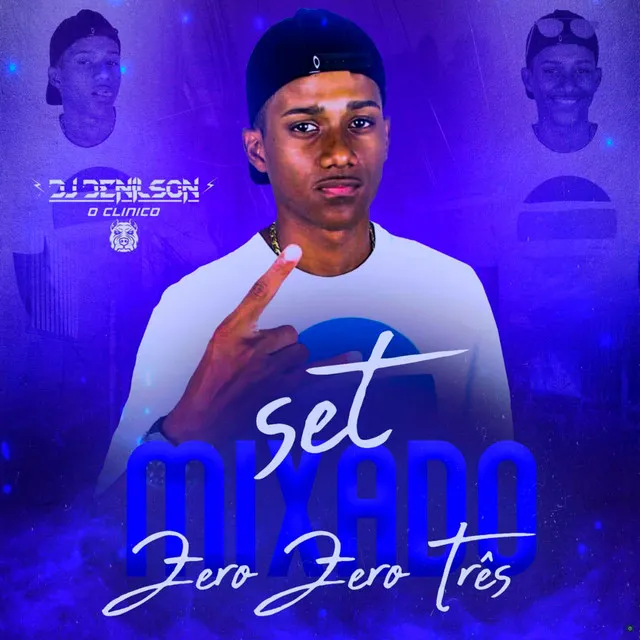 Set Mixado Zero Zero Três