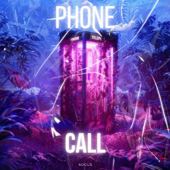 Phone Call by Augus