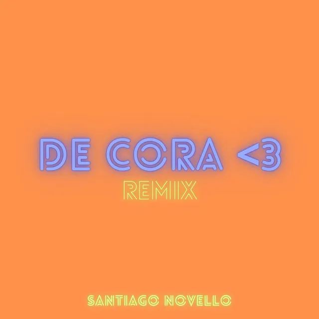 De Cora - Remix