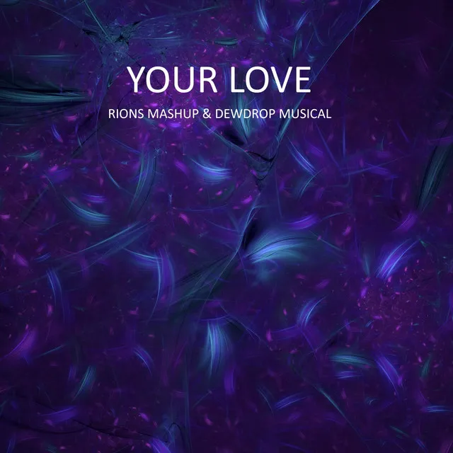 Your Love