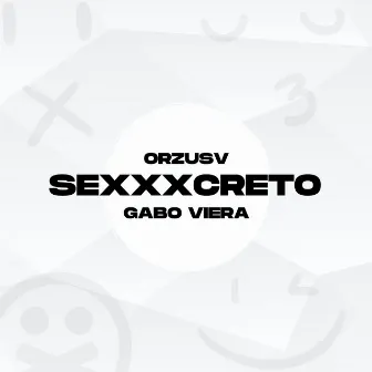 SEXXXCRETO by Orzusv