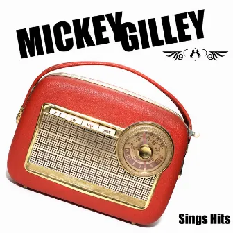 Sings Hits by Mickey Gilley