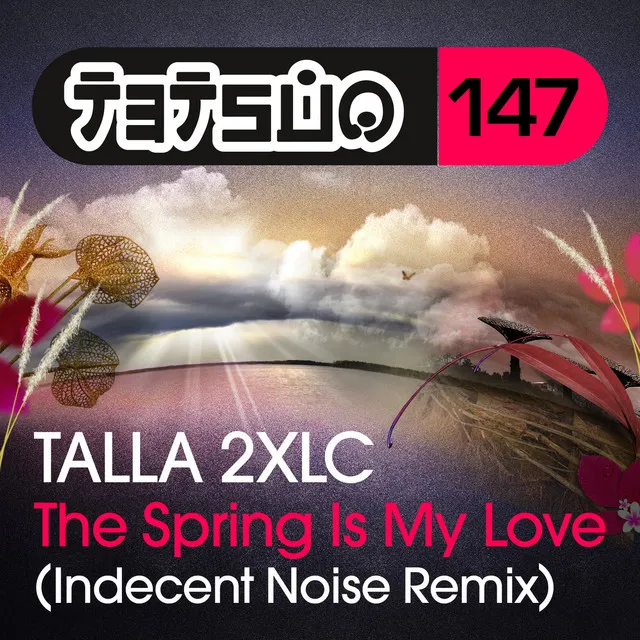 The Spring Is My Love - Indecent Noise Remix