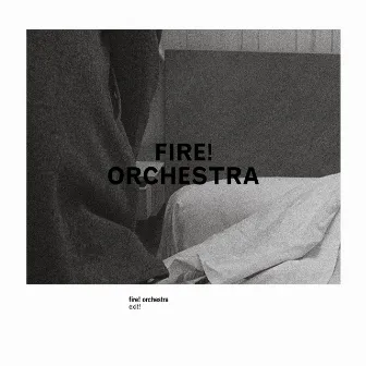 Exit! by Fire! Orchestra