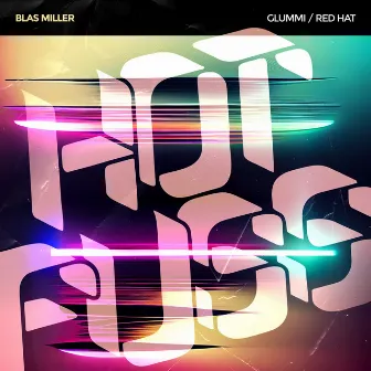 Glummi EP by Blas Miller