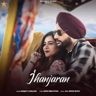 Jhanjaran by Harjot S Dhillon