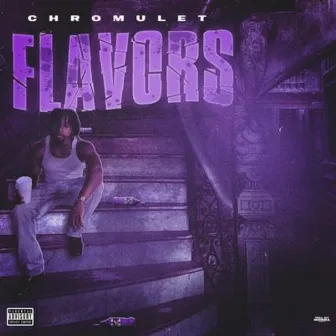 Flavors by Chromulet