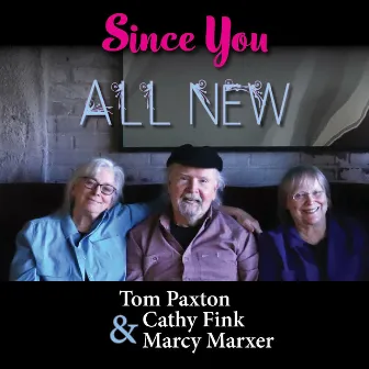 Since You by Cathy Fink & Marcy Marxer