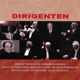 Die grossen Dirigenten by Klaus Tennstedt