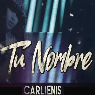 Tu Nombre by Carlienis