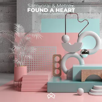 Found a Heart by Metrøx