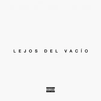 Lejos del Vacío by Kover