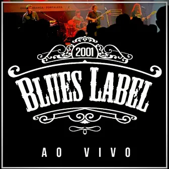 Ao Vivo by Blues Label