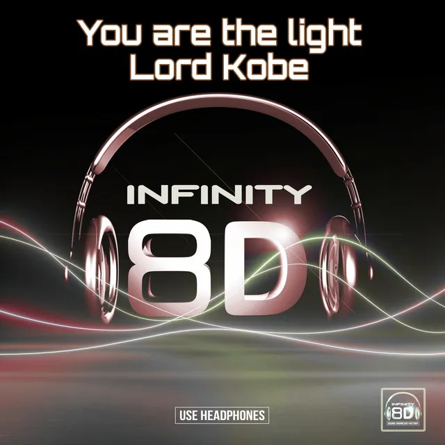 You are the light - 8D Audio