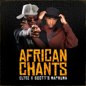 African Chants by Eltee