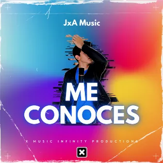 Me Conoces by JxA Music