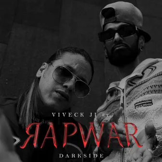 RAPWAR by Viveck Ji