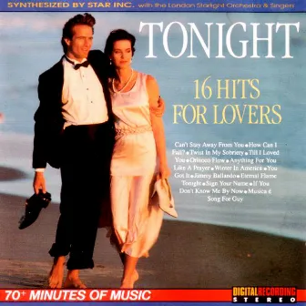 Tonight - 16 Hits For Lovers by London Starlight Orchestra & Singers