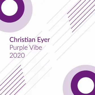 Purple Vibe 2020 by Christian Eyer