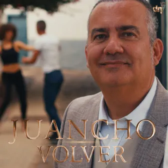 Volver (Versión Bachata/Tango) by Juancho