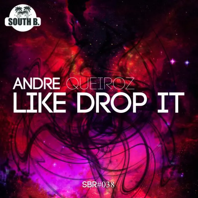 Like Drop It - Original Mix