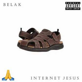 Internet Jesus by Belak